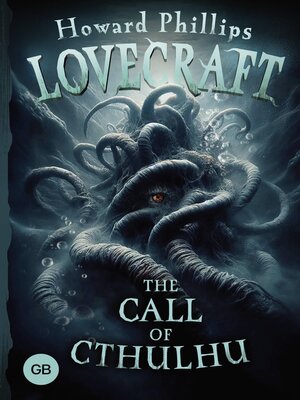 cover image of The Call of Cthulhu